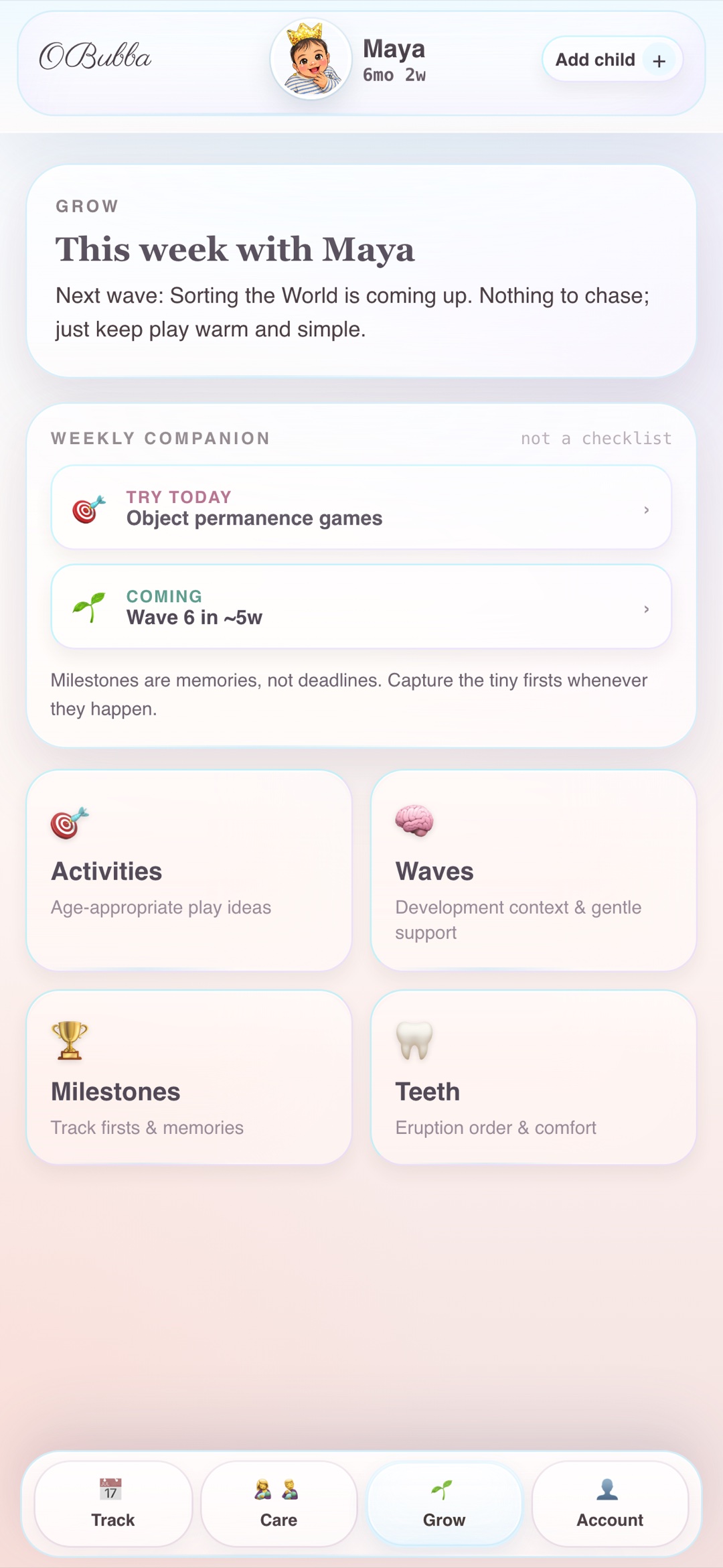 OBubba grow screen with milestones, activities and development context